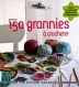 Vintage.grande magazine 150 grannies au crochet.patrons avec tutoriels en français format pdf