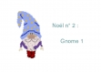 Schéma (pattern) : noël 2 : gnome