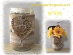 Vase ou pot n°539 recycle en verre boheme toile de jute et dentelle