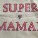 Sac shopping en tissu "super maman" 