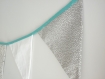 Guirlande de 7 fanions - tissu turquoise, blanc et gris 