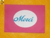 Carte postale rose brodé "merci" 