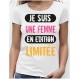 Tee-shirt blanc avec motif "je suis une femme en édition limitée" 