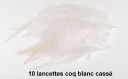 Lot de 10 plumes lancette de coq blanc cassé 5 a 7cm 