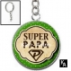 Porte clés couleur argentée cabochon 25 mm en résine motif super papa ( 1862 ) - texte, mot, père, famille 