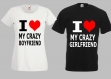 Lot de 2 tee-shirts pour couple imprimé "i love my crazy boyfriend, i love my crazy girlfriend" 