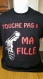 Tee-shirt imprimé "touche pas à ma fille " 