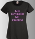Tee-shirt femme, ado, imprimé "no boyfriend, no problem" 